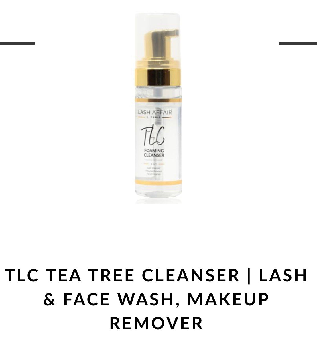 Lash Affair TLC tea tree cleanser - Monique Fashion Accessories